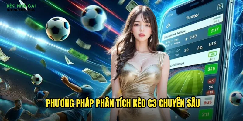 Kèo C3 Keo Nha Cai Mba - Chinh Phục Europa League Với Tỷ Lệ Hấp Dẫn 3 Phương pháp phân tích kèo C3 chuyên sâu