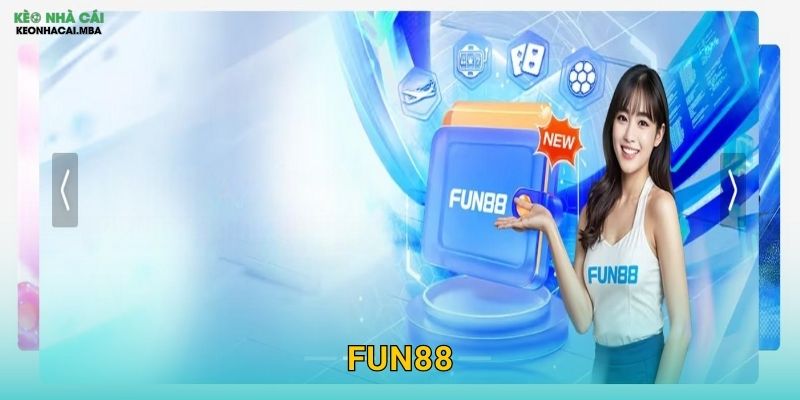 Fun88 Official - Điểm Đến Giải Trí Hàng Đầu Do Kèo Nhà Cái Gợi Ý 1 Fun88 – Niềm Vui Cá Cược Không Giới Hạn Trong Mắt Keonhacai