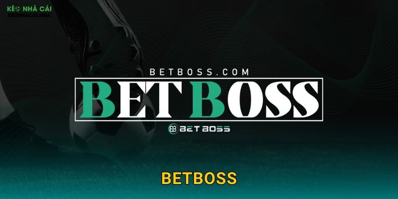 BetBoss - Ông Trùm Cá Cược Trong Tầm Ngắm Kèo nhà cái MBA 1 BetBoss – Ông Trùm Cá Cược Trong Tầm Ngắm Kèo nhà cái MBA