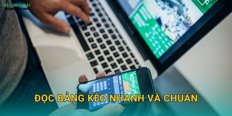 Đọc Bảng Kèo Nhanh Và Chuẩn - Kỹ Năng Cơ Bản Cho Cược Thủ Kèo Nhà Cái MBA 1 Đọc Bảng Kèo Nhanh Và Chuẩn – Kỹ Năng Cơ Bản Cho Cược Thủ Kèo Nhà Cái MBA