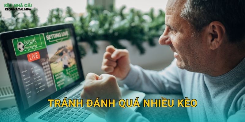 Tránh Đánh Quá Nhiều Kèo - Tập Trung Vào Chất Lượng Tại Kèo Nhà Cái MBA 1 Tránh Đánh Quá Nhiều Kèo – Tập Trung Vào Chất Lượng Tại Kèo Nhà Cái MBA
