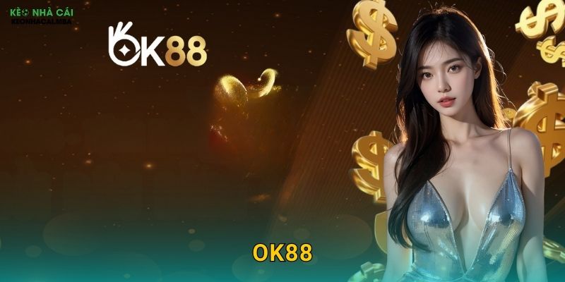 OK88 - Chấp Thuận Hoàn Hảo Cho Mọi Bet Thủ Theo Kèo nhà cái MBA 1 OK88 – Chấp Thuận Hoàn Hảo Cho Mọi Bet Thủ Theo Kèo nhà cái MBA
