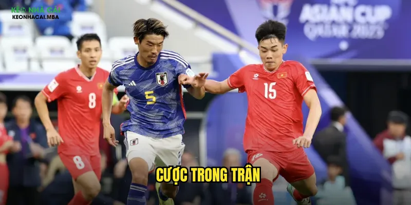 Cược Trong Trận Keonhacai Mba - Nắm Bắt Cơ Hội Từng Phút Thi Đấu 1 cược trong trận