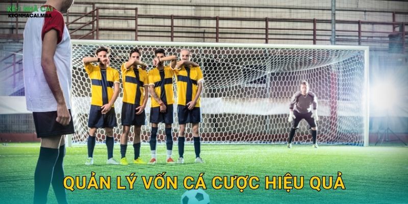 Quản Lý Vốn Cá Cược Hiệu Quả - Nền Tảng Sinh Tồn Lâu Dài Tại Keo Nha Cai 1 Quản Lý Vốn Cá Cược Hiệu Quả – Nền Tảng Sinh Tồn Lâu Dài Tại Keo Nha Cai