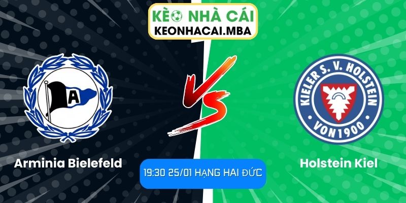 Soi kèo Arminia Bielefeld vs Holstein Kiel (19:30 25/01, Hạng hai Đức) 1 Soi kèo Arminia Bielefeld vs Holstein Kiel