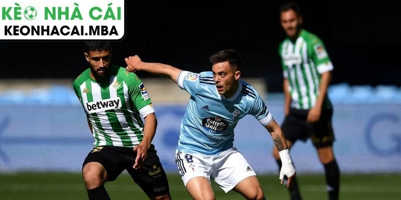 Soi kèo Real Betis vs Celta de Vigo (00:30 16/03, La Liga): Chủ nhà chiếm lợi thế 4 Thông tin lực lượng trận Real Betis vs Celta de Vigo (00:30 16/03, La Liga)