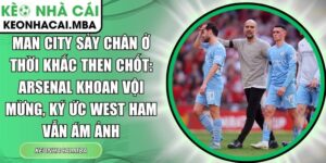 Man City sảy chân