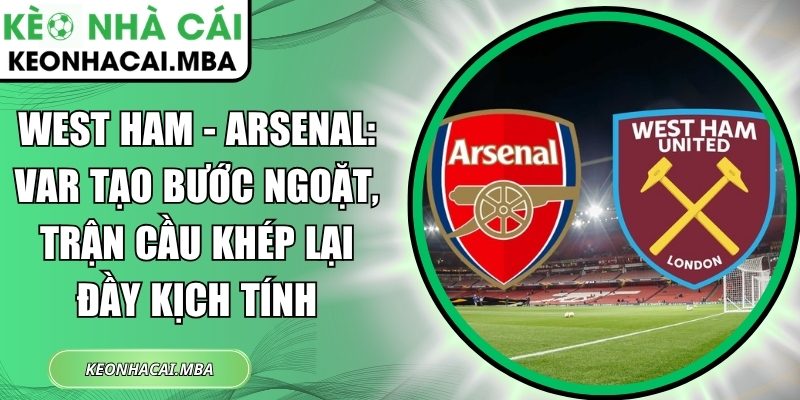 West Ham - Arsenal