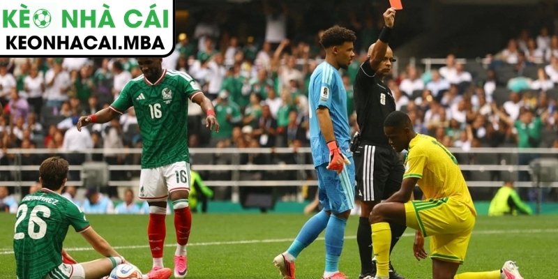 Mexico - Nam Phi: Màn khai màn World Cup bùng nổ với 2 bàn thắng cùng 3 thẻ đỏ 4 Trận khai mạc World Cup nóng bỏng với tới 3 tấm thẻ đỏ