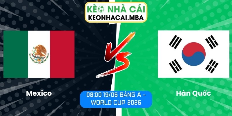 Mexico vs Hàn Quốc