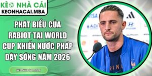 Phát biểu của Rabiot